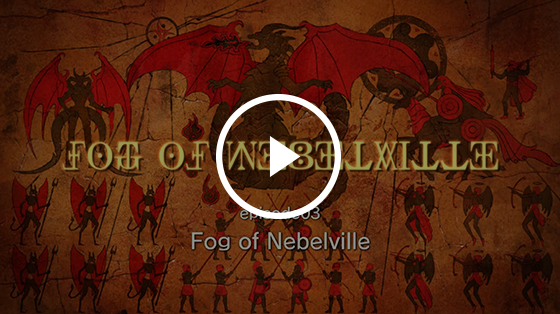 #03 Fog of Nebelville