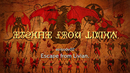 #02 Escape from Livian