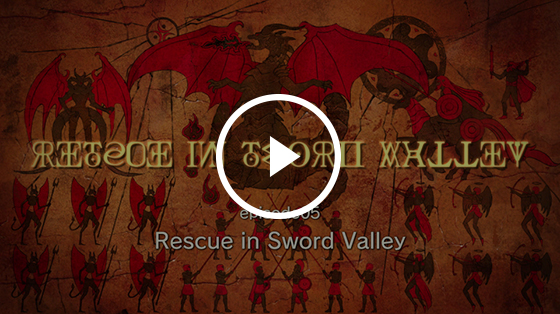 #05 Rescue in Sword Valley